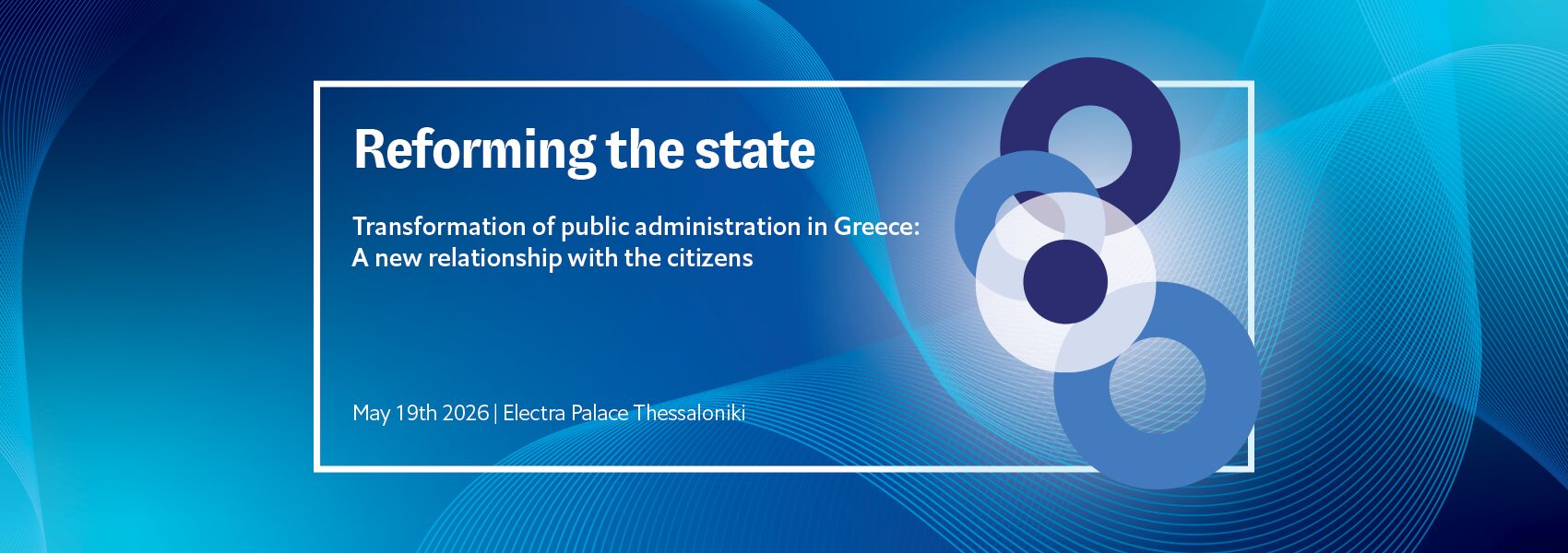 State Transformation Reforming the state: Transformation of public administration in Greece ...